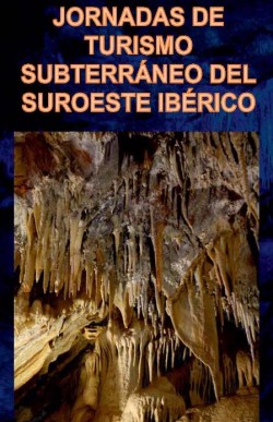 I JORNADAS turismo subterráneo